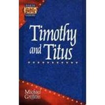 Timothy and Titus (Baker Bible Guides) Griffiths, Michael - £19.76 GBP