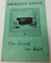 Aberdeen Angus Breed for Beef Sales Booklet 1942 Photos Information Beef... - $28.45