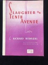 Vintage Slaughter On Tenth Avenue Richard Rodgers  Sheet Music 1936 - £13.24 GBP