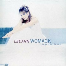 I Hope You Dance by Lee Ann Womack (CD, 2000) - £7.02 GBP