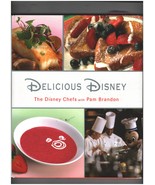 Delicious Disney c2006 Pam Brandon ISBN#9781423106371 hardcover - £15.53 GBP