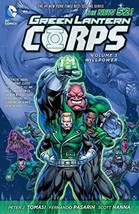 Green Lantern Corps Vol. 3: Willpower (The New 52) Tomasi, Peter J. and Pasarin, - £13.87 GBP