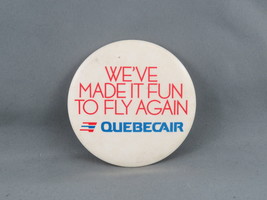 Vintage Aviation Pin - Quebecair We&#39;ve made it fun to Fly Again - Celluloid Pin - £14.89 GBP