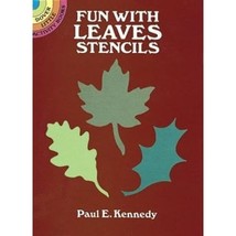 Fun with Leaves Stencils (Dover Little Activity Book) Paul E. Kennedy - £3.87 GBP