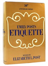 Elizabeth L. Post Emily Post&#39;s Etiquette 12th Revised Edition 4th Printing - £72.21 GBP