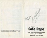 Cafe Pepe Menu West Kennedy Blvd Tampa Florida Signed 1975 - $17.82