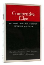 Daniel I. Okimoto &amp; Takuo Sugano &amp; Franklin B. Weinstein COMPETITIVE EDGE Semico - £50.66 GBP