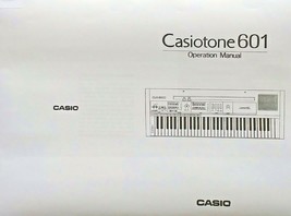 Owner&#39;s Manual Booklet for the Vintage Casio Casiotone 601 CT-601, Reproduction. - £12.41 GBP