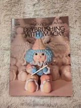 Drybushing With Mackey Staff Artists 1986 SC Scott Publications - £15.26 GBP