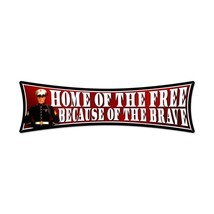Home of the Free Laser Cut Metal Advertising Sign - $69.25