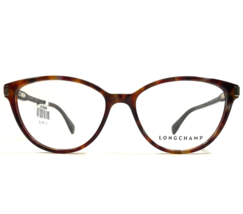 Longchamp Eyeglasses Frames LO2615 216 Tortoise Brown Cat Eye Full Rim 54-16-135 - £62.21 GBP