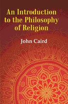An Introduction to the Philosophy of Religion [Hardcover] - £26.92 GBP