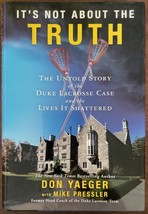 It&#39;s Not About the Truth by Don Yaeger - £2.35 GBP