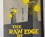 The Raw Edge of Courage: From Prison to Pulpit Lorne F. Thompson 1970 Ha... - $12.86