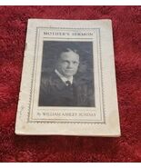 Antique 1909 Mothers Sermon Booklet William Ashley Sunday Paperback Jour... - $14.99