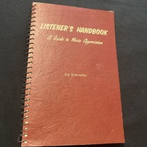 Listener’s handbook Ira Schroeder Iowa State Music Appreciation Guide 1958 - £4.60 GBP