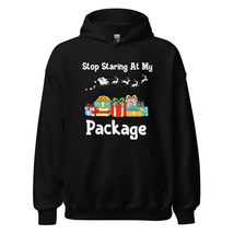 Stop Staring At My Package Hoodie | Funny Christmas Graphic Unisex Hoodie Black - £26.71 GBP+