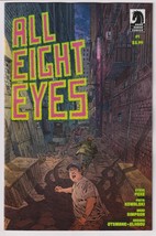 All Eight Eyes #1 (Of 4) (Dark Horse 2023) &quot;New Unread&quot; - £3.62 GBP