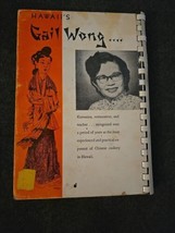 Gail Wong&#39;s Authentic Chinese Recipes From Hawaii Cookbook 1966 (MO2) - £23.74 GBP