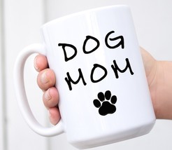 Dog Mom Mug, Dog Mom Gift, Dog Lover Gift, Dog Mug, Dog Mom, Dog Coffee ... - £15.07 GBP