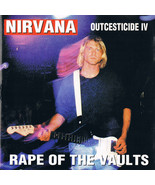 Nirvana Outcesticide 4 IV Rape Of The Vaults CD Very Rare  - $20.00
