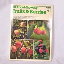 All About Growing Fruits &amp; Berries Ortho Books West Edition 1976 - £7.94 GBP