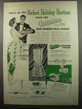 1953 Oster Osterizer Blender Advertisement - be the perfect holiday hostess - $18.49