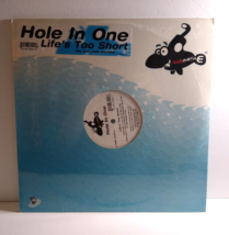 Hole In One Life&#39;s To Short Vinyl 12&quot; Record 1997 SEALED Trance House Submarine - $17.10