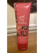 Bath and Body Works BBW Pink Lily &amp; Bamboo Body Cream w/ Tahitian Monoi ... - €22,93 EUR