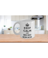 Keep Calm Bidi Bidi Bom Bom Mug Funny Coffee Cup - £15.14 GBP
