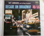 Decade on Broadway, &#39;46 - &#39;56 [Vinyl] Guy Lombardo - £27.46 GBP