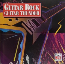 Time Life: Guitar Rock - Guitar Thunder (CD 1998) VG++ 9/10 - £8.64 GBP