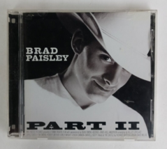 Part II by Brad Paisley CD 2001 - $2.55