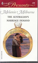 Milburne, Melanie - Australian Marriage Demand - Harlequin Presents - # 2449 - £1.96 GBP