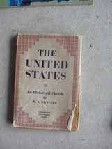 Vintage 1943 Book The United States a Historical Sketch by EA Benians - $14.85