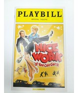 Nice Work Imperial Theatre Broadway Playbill June 2012 Broderick O&#39;Hara - £11.89 GBP