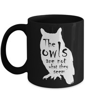 Twin Peaks &#39;90s TV Show Quote The Owls Are Not What They Seem Unique Coffee Mug - £13.94 GBP
