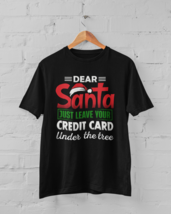 DEAR SANTA - Hilarious Graphic Christmas Tee - £15.47 GBP