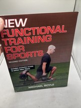 New Functional Training for Sports 2nd Edition: By Boyle, Michael     - $14.84