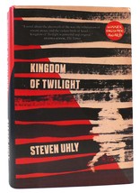 Steven Uhly Kingdom Of Twilight 1st Edition 1st Printing - $91.19