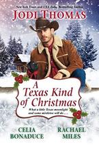 A Texas Kind of Christmas: Three Connected Christmas Cowboy Romance Stories Thom - £6.67 GBP