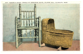 Carvers Chair Cradle of Peregrine White Pilgrim Hall Massachusetts Postcard - £5.37 GBP