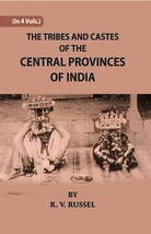 The Tribes And Castes Of The Central Provinces Of India Vol. 4th - £26.69 GBP