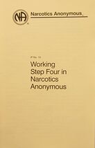 Working Step Four in Narcotics Anonymous [Staple Bound] - $6.92