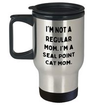 Seal Point Cat Mom Funny Gifts from Cat Lover to Seal Point Cat Enthusiast Seal  - $24.45