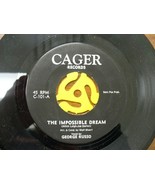 Cager Records The Impossible Dream 45 RPM C-101A/B George Russo Vocal (G... - £6.42 GBP