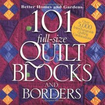 101 Full-Size Quilt Blocks and Borders Better Homes and Gardens Books and Dahlst - £18.43 GBP