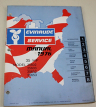 1976 Evinrude Servizio Negozio Riparazione Manuale 35HP 35602 35603 35652 35653 - £35.96 GBP