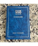 Wonderland Doctor Who Novellas (Hardcover) Mark Chadbourn Limited Ed SIGNED - $1,655.07 MXN