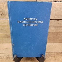 American Marriage Records Before 1699, by William Montgomery Clemens, 1984 - £7.92 GBP